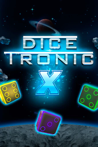 Демо игра Dice Tronic X играть онлайн | Grand Casino бесплатно