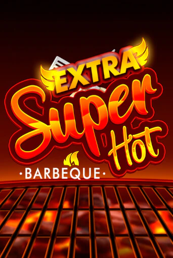 Демо игра Super Hot BBQ играть онлайн | Grand Casino бесплатно